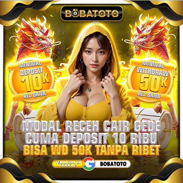 BOBATOTO : Agen Resmi Situs Toto Slot dan Bandar Toto Togel Terpercaya
