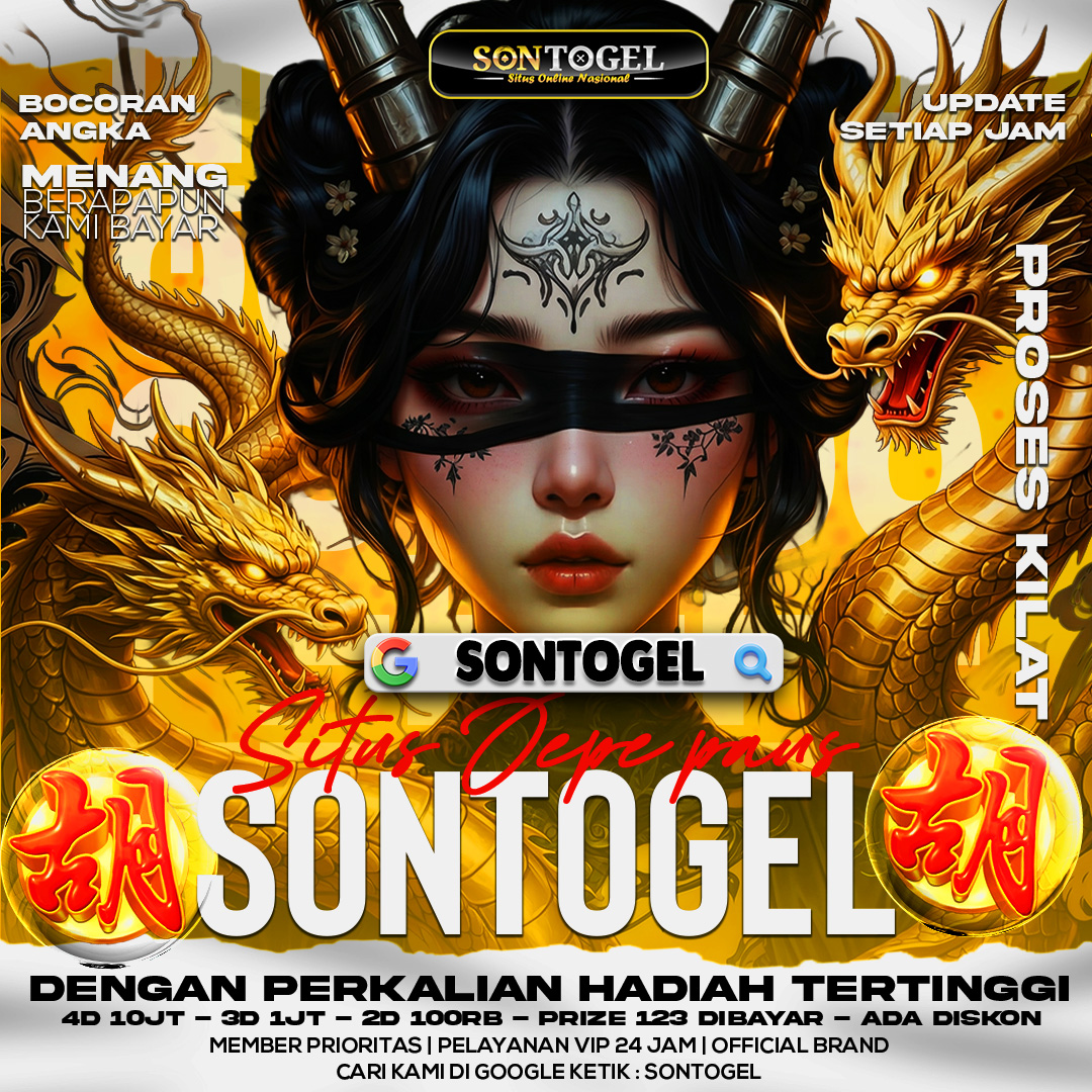 SONTOGEL ❁ Menang di Situs Toto Slot & Togel Hari Ini